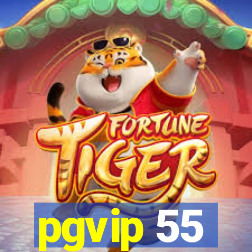 pgvip 55